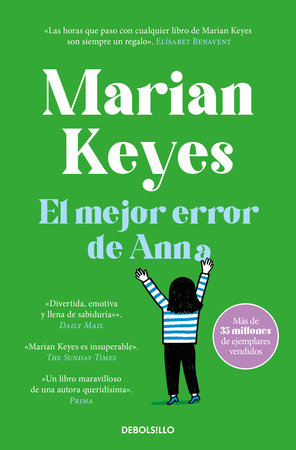 El mejor error de Anna / My Favourite Mistake Paperback by Marian Keyes