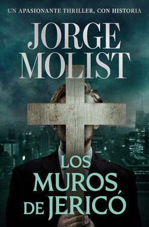 Los muros de Jericó / The Walls of Jerico Paperback by Jorge Molist