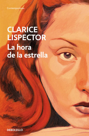 La hora de la estrella / The Hour of the Star Paperback by Clarice Lispector