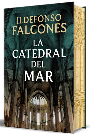 La catedral del mar (edición limitada con cantos pintados) / Cathedral of the Sea (Limited Sprayed Edges Edition) Hardcover by Ildefonso Falcones