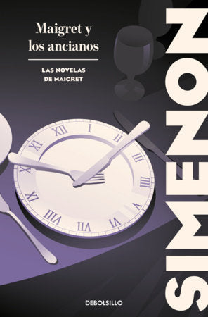Maigret y los ancianos / Maigret and the Old People Paperback by Georges Simenon
