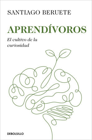 Aprendívoros / Learnivores Paperback by Santiago Beruete