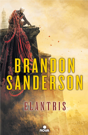 Elantris / Elantris: Author's Definitive Edition Hardcover by Brandon Sanderson