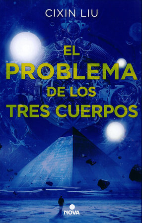 El problema de los tres cuerpos / The Three-Body Problem Paperback by Cixin Liu