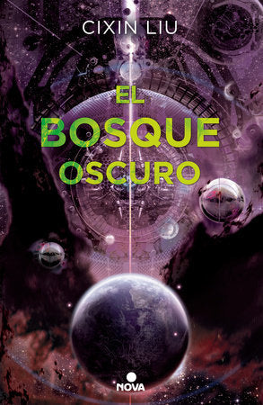 El bosque oscuro/ The Dark Forest Paperback by Cixin Liu