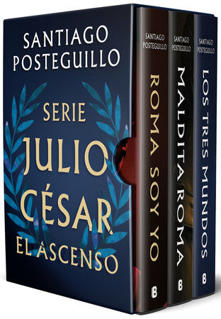 Estuche Serie Julio César: El ascenso (Roma soy yo;  Maldita Roma; Los tres mundos) / The Ascension Trilogy Boxed Set Hardcover by Santiago Posteguillo