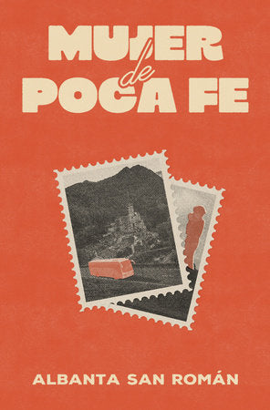 Mujer de poca fe / Woman of Little Faith Paperback by Albanta San Román