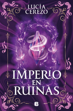 Imperio en ruinas / Empire in Ruins Paperback by Lucía Cerezo