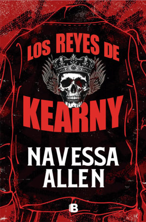 Los reyes de Kearny / The Kings of Kearny Paperback by Navessa Allen
