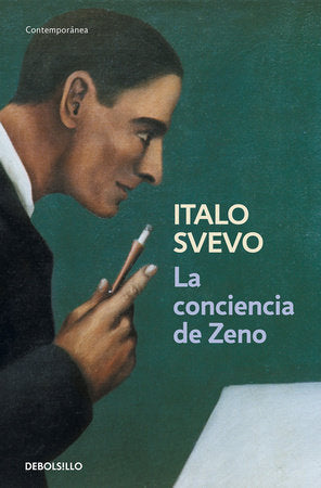 La conciencia de Zeno / Zeno's Conscience Paperback by Italo Svevo