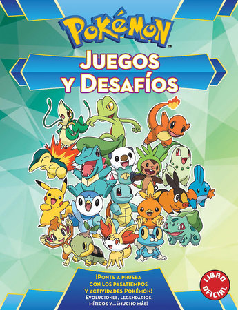 Juegos y desafios Pokémon / Pokemon Games and Challenges Paperback by Varios autores