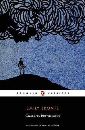 Cumbres borrascosas / Wuthering Heights Paperback by Emily Bronte