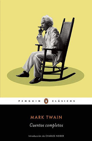 Cuentos completos de Mark Twain / The Complete Short Stories of Mark Twain Paperback by Mark Twain
