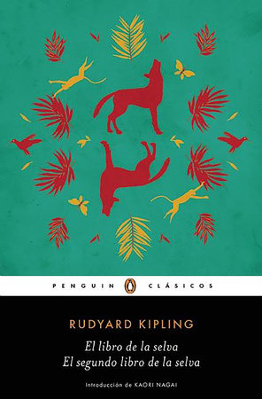 El libro de la selva / El segundo libro de la selva  / The Jungle Books Paperback by Rudyard Kipling
