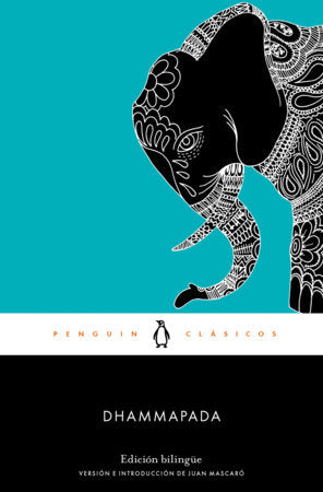 Dhammapada (edición bilingüe) / Dhammapada (Bilingual Edition) Paperback by Anónimo