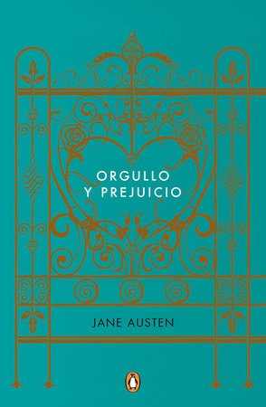 Orgullo y prejuicio (Los mejores clásicos) / Pride and Prejudice Hardcover by Jane Austen