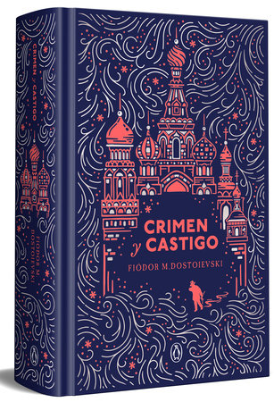 Crimen y castigo (edición especial en tapa dura) / Crime and Punishment (Special Hardcover Edition) Hardcover by Fiodor M. Dostoievski