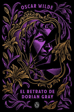 El retrato de Dorian Gray / The Picture of Dorian Gray Paperback by Oscar Wilde