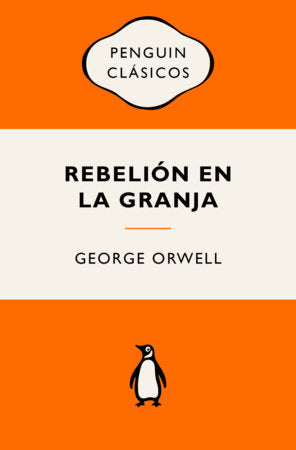 Rebelión en la granja (Edición Icónica) / Animal Farm Paperback by George Orwell
