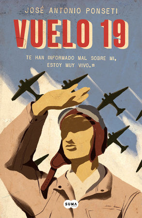 El vuelo 19 / Flight 19 Paperback by José Antonio Ponseti