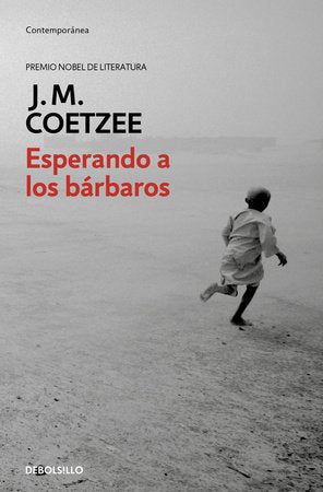 Esperando a los bárbaros / Waiting For the Barbarians Paperback by J.M. Coetzee