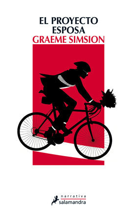 El proyecto esposa/ The Rosie Project Paperback by Graeme Simsion