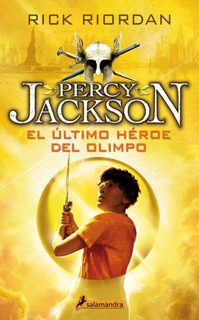 El último héroe del Olimpo / The Last Olympian Paperback by Rick Riordan