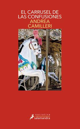 El carrusel de las confusiones / The Carousel of Confusions Paperback by Andrea Camilleri