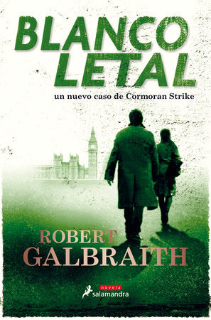 Blanco letal / Lethal White Paperback by Robert Galbraith
