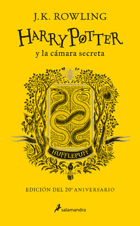 Harry Potter y la cámara secreta  (20 Aniv. Hufflepuff) / Harry Potter and the Chamber of Secrets (Hufflepuff) Hardcover by J.K. Rowling