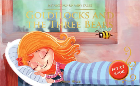 My First Pop-Up Fairy Tales - Goldilocks and The Three Bears : Pop up Books for children Hardcover by Wonder House Books