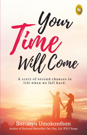 Your Time Will Come Paperback by Saranya Umakanthan