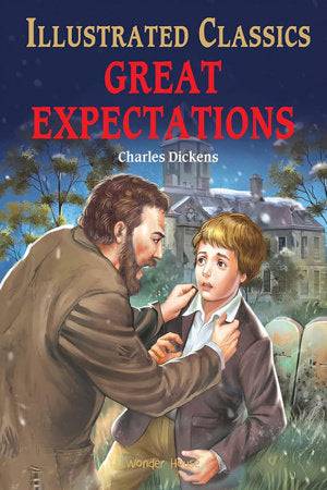 Great Expectations : Illustrated Abridged Children Classic English Novel with Review Questions Hardcover by Charles Dickens