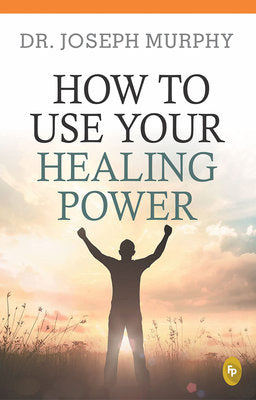 How To Use Your Healing Power (Tamil) Paperback by Joseph Murphy