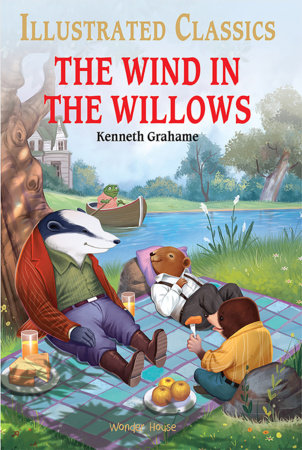 Wind in the Willows : Illustrated Abridged Children Classic English Novel with Review Questions , The Hardcover by Kenneth Grahame