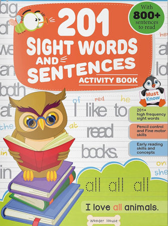 201 Sight Words And Sentence (With 800+ Sentences To Read): Activity Book For Children Paperback by Wonder House Books