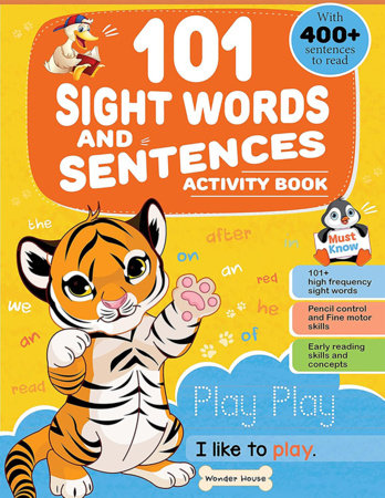 101 Sight Words And Sentence (With 400+ Sentences To Read): Activity Book For Children Paperback by Wonder House Books