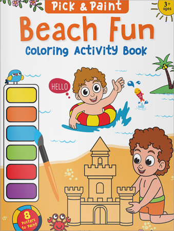 Pick and Paint Coloring Activity Book For Kids: Beach fun Paperback by Wonder House Books