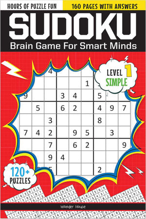 Sudoku - Brain Games For Smart Minds Level 1 Simple : Brain Booster Puzzles for Kids, 120+ Fun Games Paperback by Wonder House Books