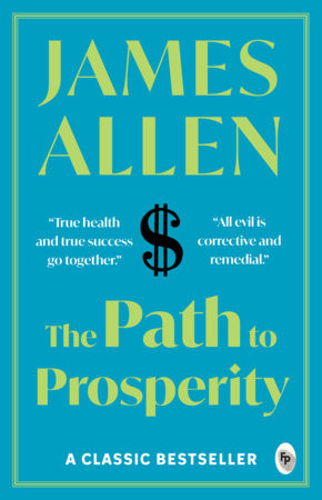 Path To Prosperity, The Paperback by James Allen