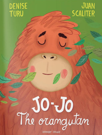 JO-JO The Orangutan Paperback by Denise Turu