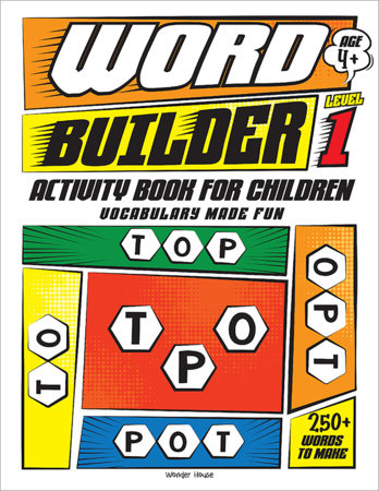 Word Builder Activity Book For Children - Make Meaningful Words With The Given Letters - Level 1 Paperback by Wonder House Books