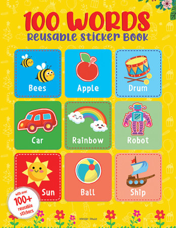 100 Words Reusable Sticker Book For Children Paperback by Wonder House Books