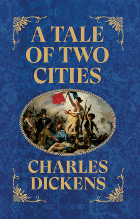 Tale of Two Cities (Deluxe Hardbound Edition), A Hardcover by Charles Dickens