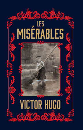 Les Misérables (Deluxe Hardbound Edition) Hardcover by Victor Hugo
