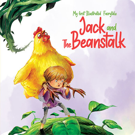My first Illustrated Fairytale Board Book - Jack and the Beanstalk Board Book Board Book by Wonder House Books