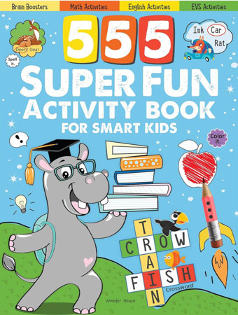 555 SUPER FUN Activity Book for Smart Kids Paperback by Wonder House Books
