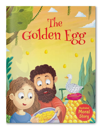 Golden Egg - Illustrated Moral Story for Children, The Paperback by Wonder House Books