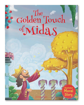 Golden Touch of Midas - Illustrated Moral Story for Children, The Paperback by Wonder House Books