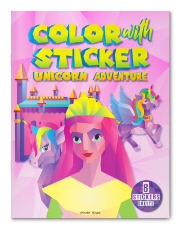 Color with Sticker - Unicorn Adventure Paperback by Wonder House Books